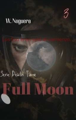 3-death Time: Full Moon
