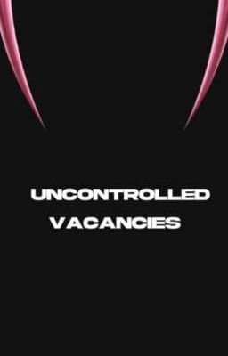 Uncontrolled Vacancies