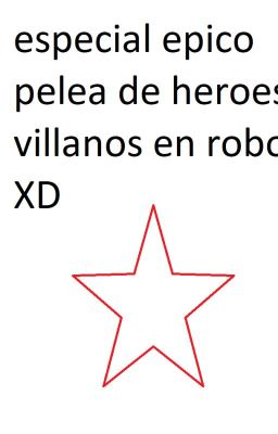 Especial Epico Pelea de Heroes y Vi...
