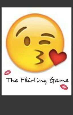 the Flirting Game