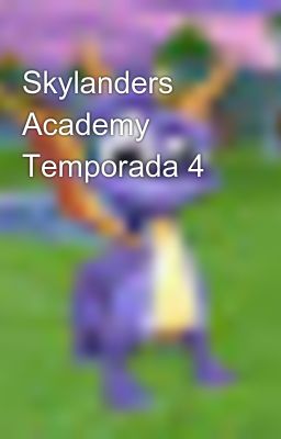 Skylanders Academy Temporada 4...