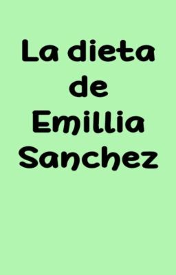 la Dieta de Emilia Sánchez