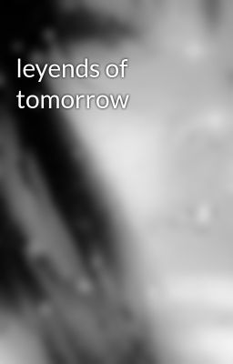 Leyends of Tomorrow