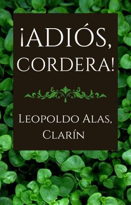 ¡adiós, Cordera! - Leopoldo Alas Clarín 