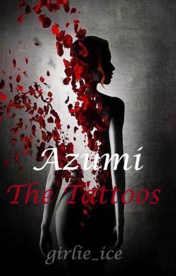 Azumi: The Tattoos (old)/ Under Revision