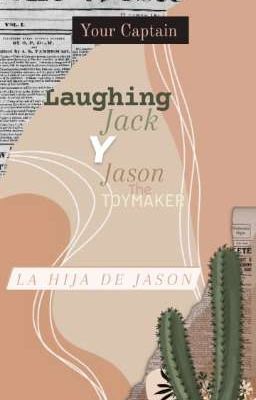 Laughing Jack y Jason the Toymaker