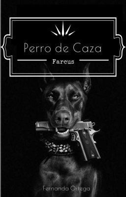 Perro de Caza (farcus) {omegavers}