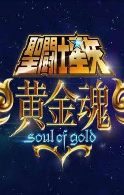 Seint Seiya Sould of Gold [bl]