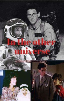 in the Other Universe / Egon Spengl...