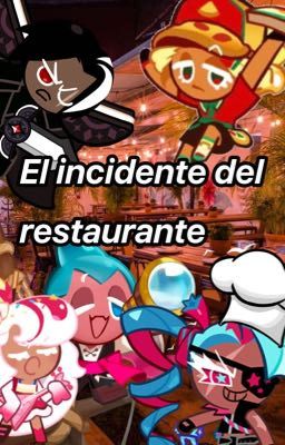 El Incidente Del Restaurante