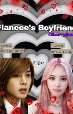 Fiancee's Boyfriend