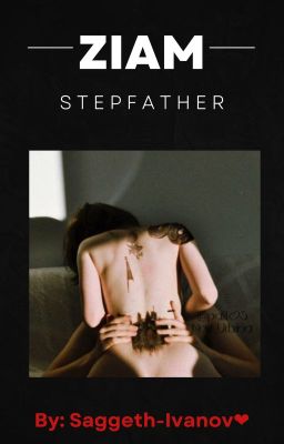 Stepfather {ziam} 💛❤️