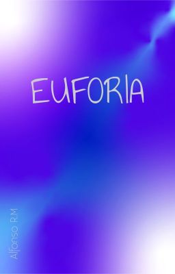 Euforia [climax 2]