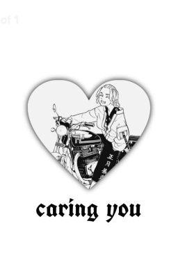 Caring you : : ♡
