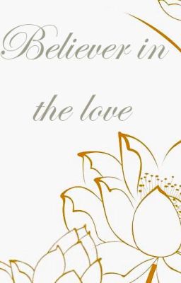 Believer in the Love