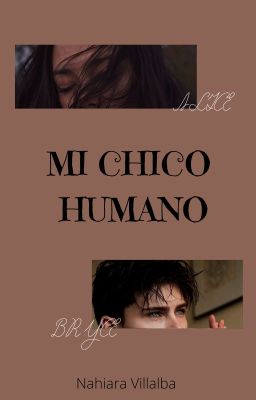 mi Chico Humano {nahiara Villalba}