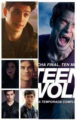 Teen Wolf + Diario De Vampiros 
