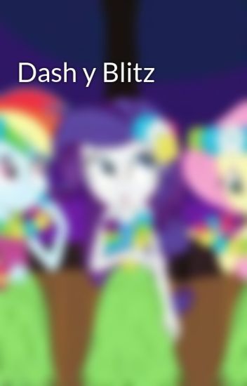 Dash Y Blitz