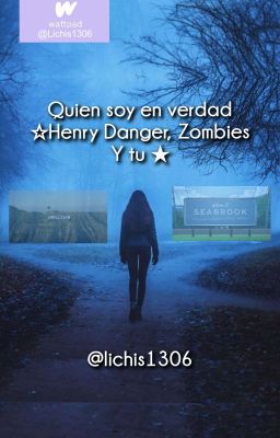 ¿quien Soy En Verdad? ☆henry Danger, Disney Zombies Y Tu★