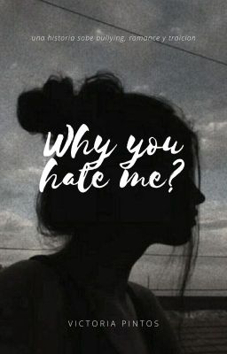 Why You Hate Me?