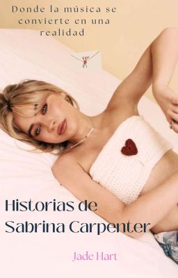Historias De Sabrina Carpenter 🎶