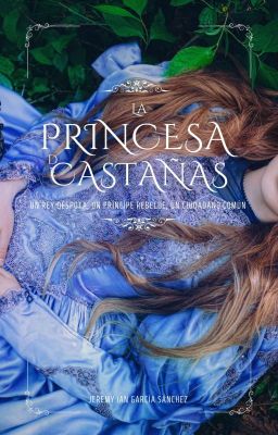 la Princesa de Castañas (changin /j...