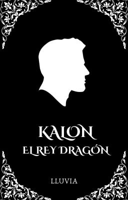 Kalon: el rey Dragón