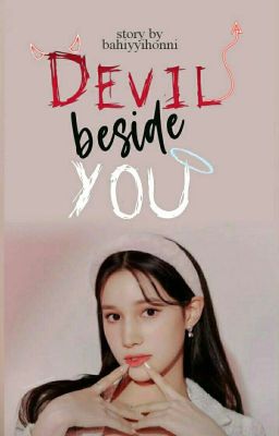 Devil Beside You 