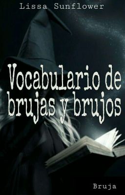 Vocabulario de Brujas y Brujos "par...