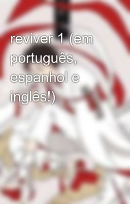 Reviver 1 (em Português, Espanhol E...