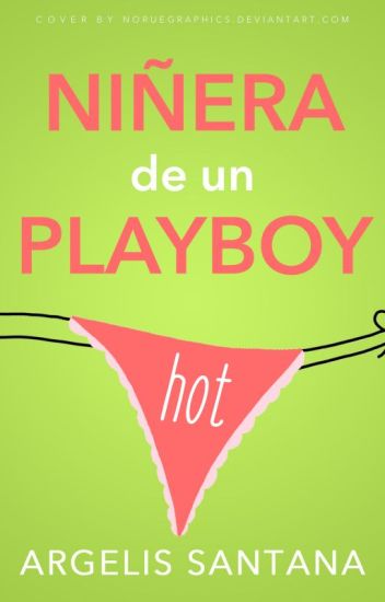 Niñera De Un Playboy [✔️]