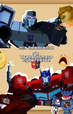 mis Headcanon,au's de Transformers...