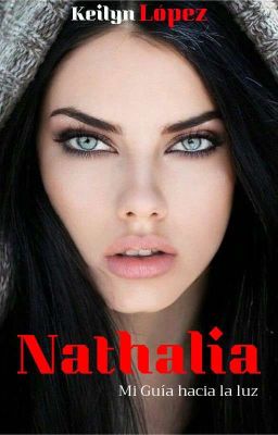Nathalia: mi Guía Hacia la luz