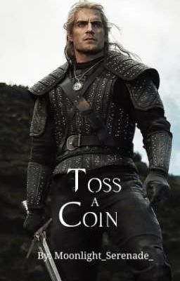 Toss a Coin - Geralt de Rivia | The...