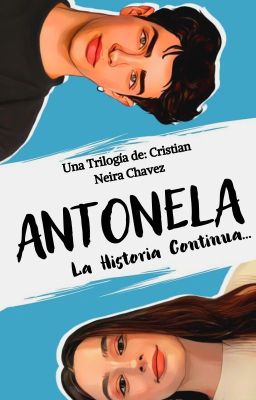 Antonela - la Historia Continua...