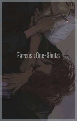 Farcus ; One-shots.