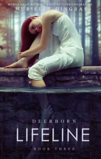 Deerborn: Lifeline (book Three) | ✓