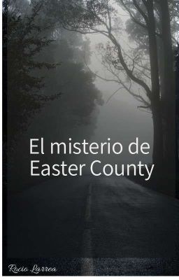 el Misterio de Easter County
