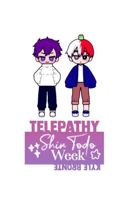 Telepathy | Shintodo Week22