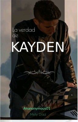 la Verdad de Kayden