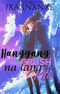 Hanggang Crush na Lang Kita (comple...