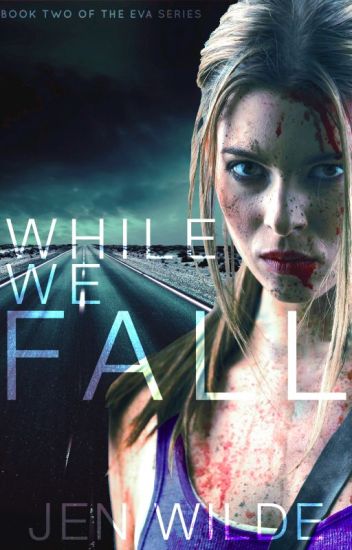 While We Fall (the Eva Series #2)