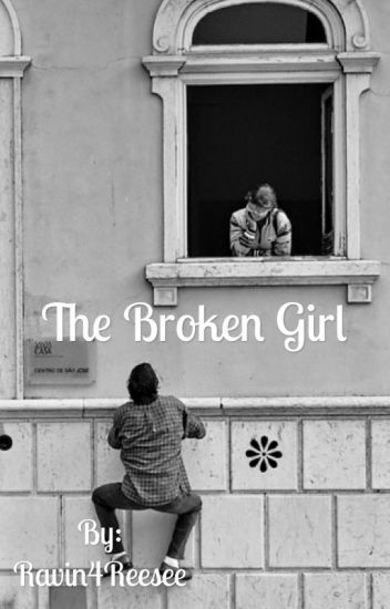 The Broken Girl