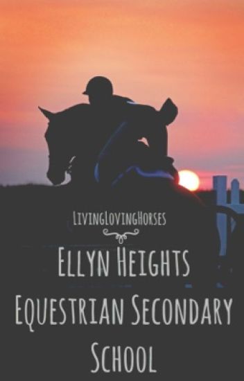 Ellyn Heights Equestrian Secondary School