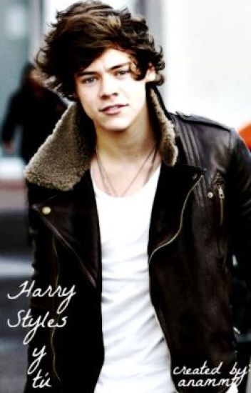 I'm Yours ... Or Not (harry Styles Y Tu)