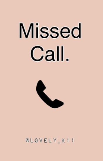 Missed Call.