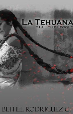 La Tehuana Y La Belle Époque  