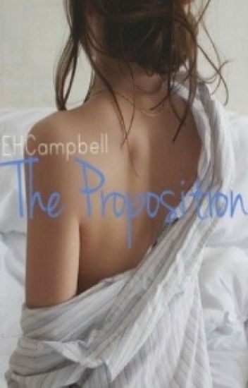 The Proposition - Completed