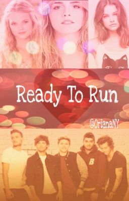 Ready to Run~one Direction #wowawar...