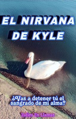 el Nirvana de Kyle